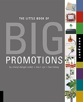 Little Book of Big Promotions