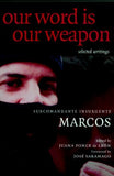 Our Word is Our Weapon: