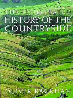 The Illustrated History of the Countryside