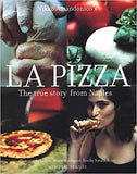 Nikko Amandonico's La Pizza - The True Story from Naples