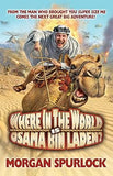 Where In The World is Osama Bin Laden?
