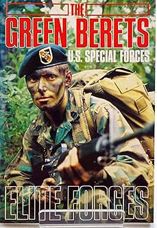 The Green Berets - U.S. Special Forces