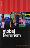 Global Terrorism: A Beginner's Guide