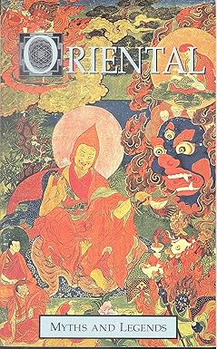 Oriental Myths and Legends (Myths &amp; legends)