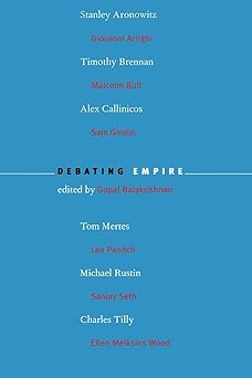 Debating Empire (New Left Review Debates)