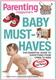 PARENTING Baby Must-Haves