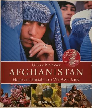 Afghanistan: Hope and Beauty in a War-torn Land