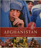 Afghanistan: Hope and Beauty in a War-torn Land