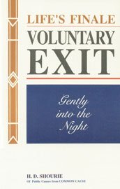 Life's Finale - Voluntary Exit