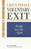 Life's Finale - Voluntary Exit