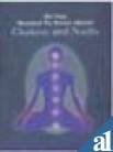All You Wanted to Know About Chakras and Nadis
