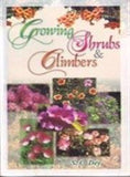 Growing Shrubs and Climbers