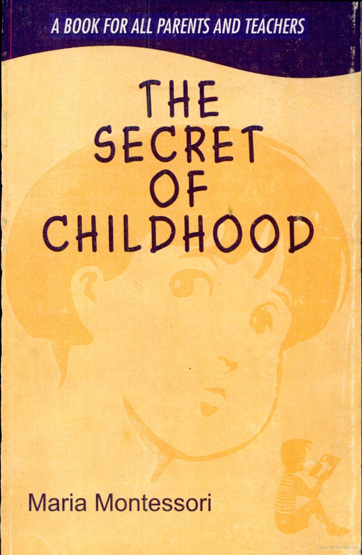 The Secret of Childhood