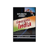 Diplomatic Journey: Emerging India Hardcover – 30 Mar. 2004