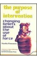 The Purpose of Intervention: Changing Beliefs About the Use of Forces Tapa dura – 30 Abril 2004