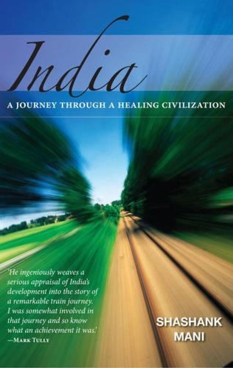 India: Journey Through a Healing Civilization