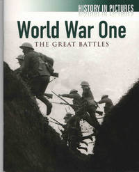 World War One. The Great Battles