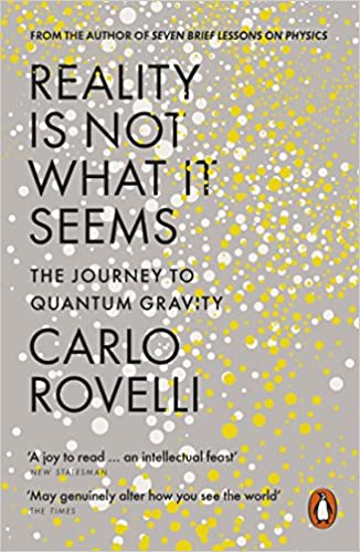 Reality Is Not What It Seems: The Journey to Quantum Gravity - Paperback