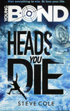 Young Bond: Heads You Die