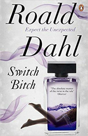 Roald Dahl Switch Bitch