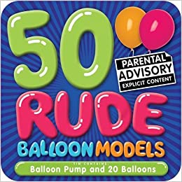 Rude Balloon Modelling - Hardcover