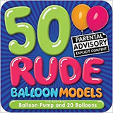 Rude Balloon Modelling - Hardcover