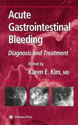 SD - Acute Gastrointestinal Bleeding:Diagnosis and Treatment - (HB)