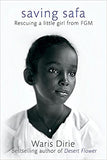 Saving Safa: Rescuing a Little Girl from FGM - Paperback