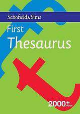 Schofield And Sims First Thesaurus