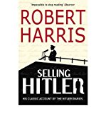 Selling Hitler: Story Of The Hitler Diaries