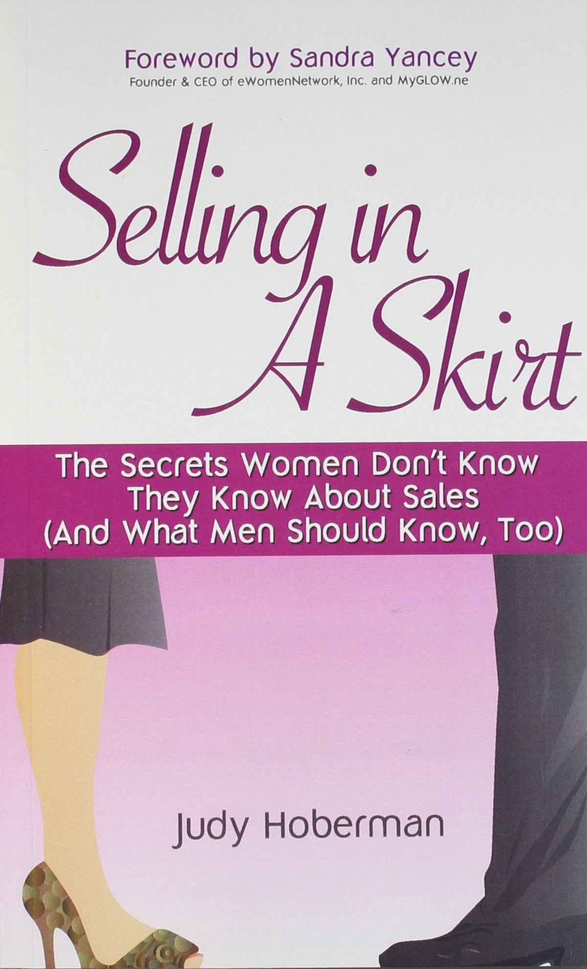 Selling in a Skirt (PB)