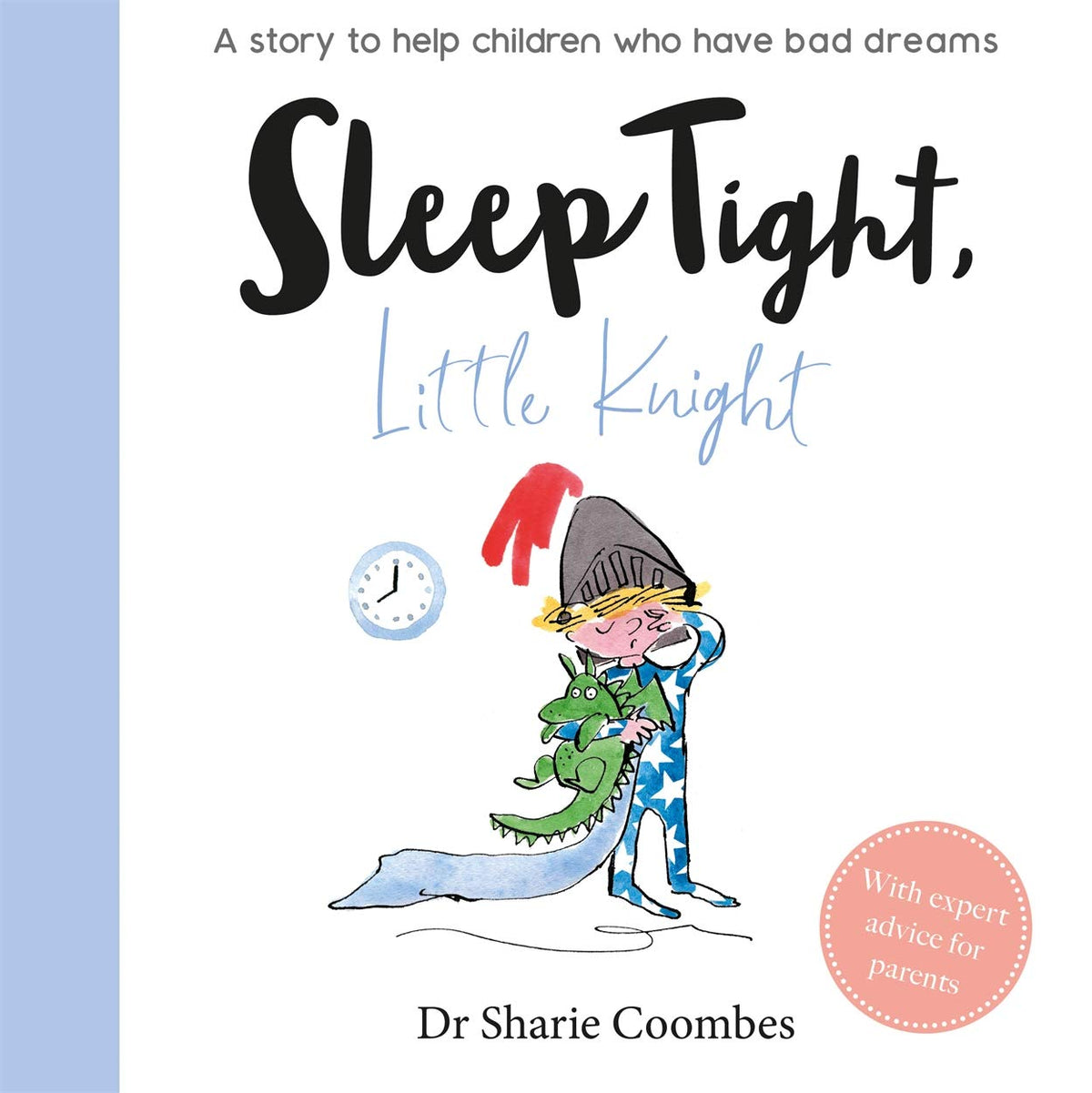 Sleep Tight, Little Knight (No More Worries)
