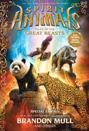 Spirit Animals Special Edition Tales of the Great Beasts -