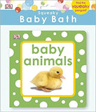 Squeaky Baby Bath Book Baby Animals (Baby Touch and Feel) Bath Book