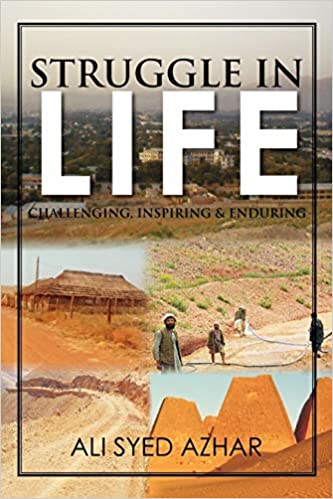 Struggle in Life: Challenging, Inspiring and Enduring Paperback