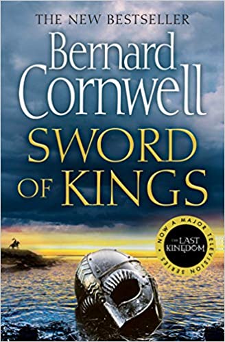 Sword of Kings (The Last Kingdom Series, Book 12) - Hardcover