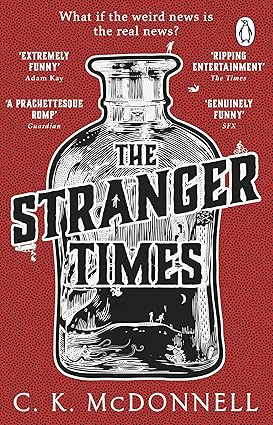 The Stranger Times: (The Stranger Times 1)