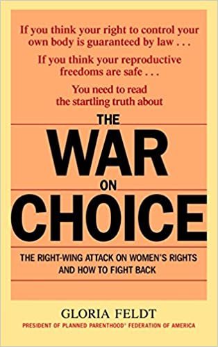 The War on Choice