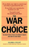 The War on Choice