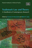 Trademark Law and Theory - A Handbook of Contemporary Research