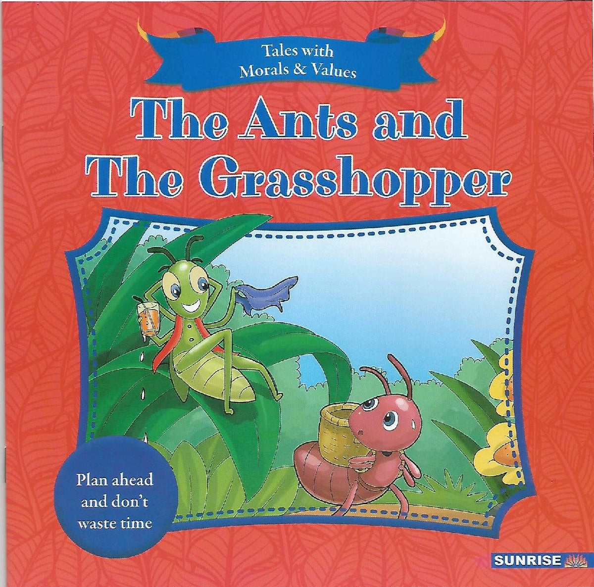 Tales With Moral Values - The Ants And The Grasshopper - (PB)