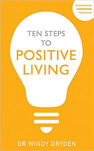 Ten Steps to Positive Living (Overcoming Common Problems) Paperback