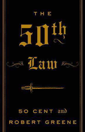 The 50th Law (The Robert Greene Collection)