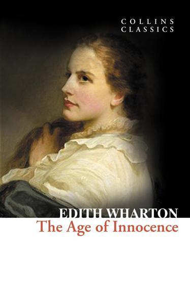 The Age Of Innocence Collins Classics