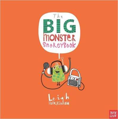 The Big Monster Snorey Book