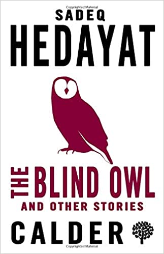 The Blind Owl and Other Stories - Paperback