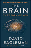 The Brain: The Story of You