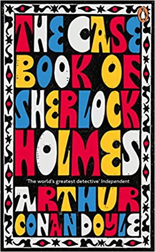 The Case-Book of Sherlock Holmes - (PB)
