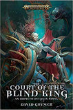 The Court of the Blind King (Warhammer: Age of Sigmar)  - Paperback
