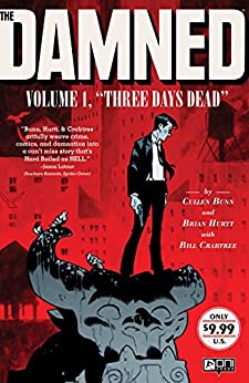 The Damned Volume 1: Three Days Dead - Paperback